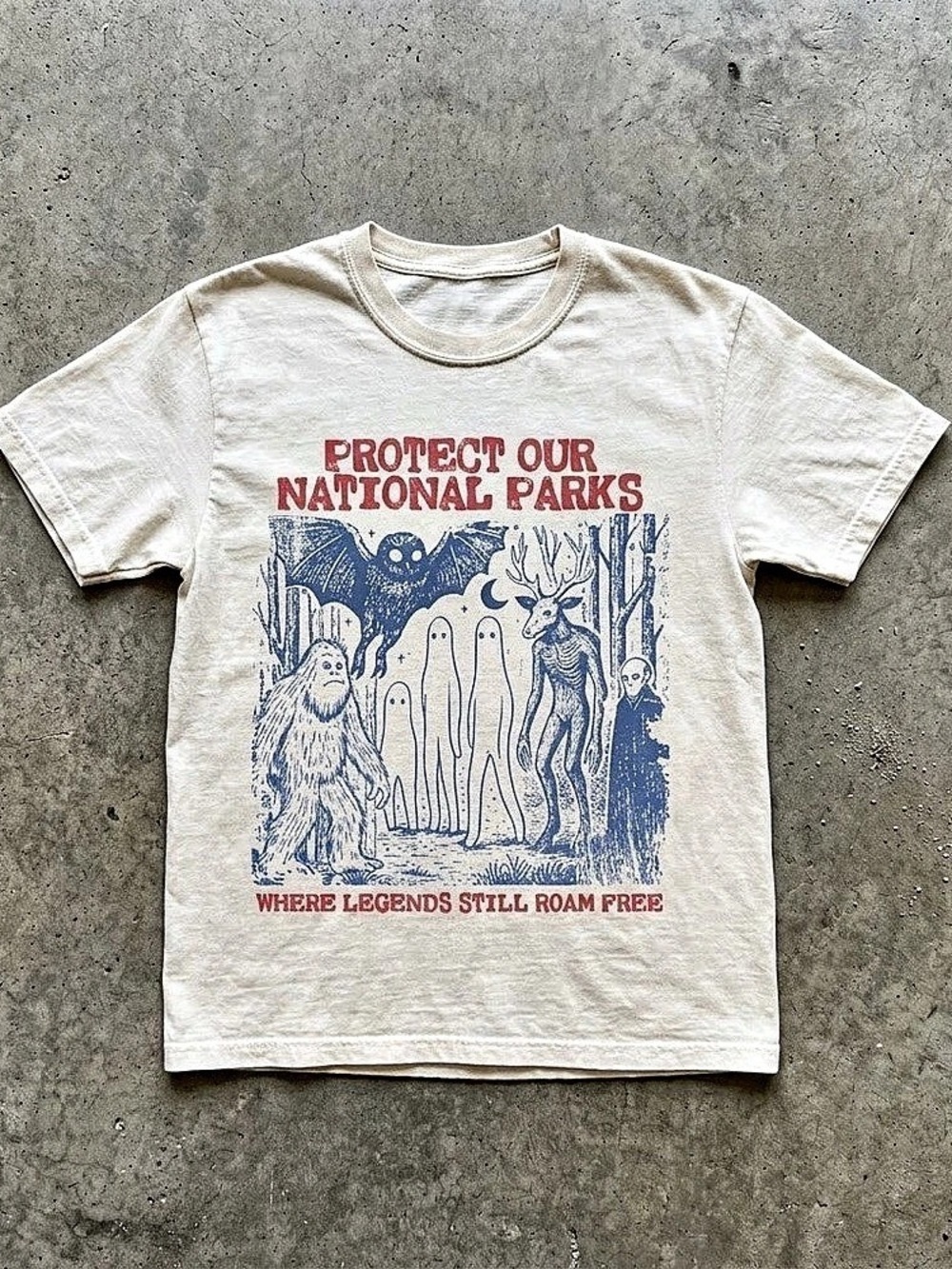 Protect Our National Parks Where Legends Still Roam Free Cryptid T-Shirt